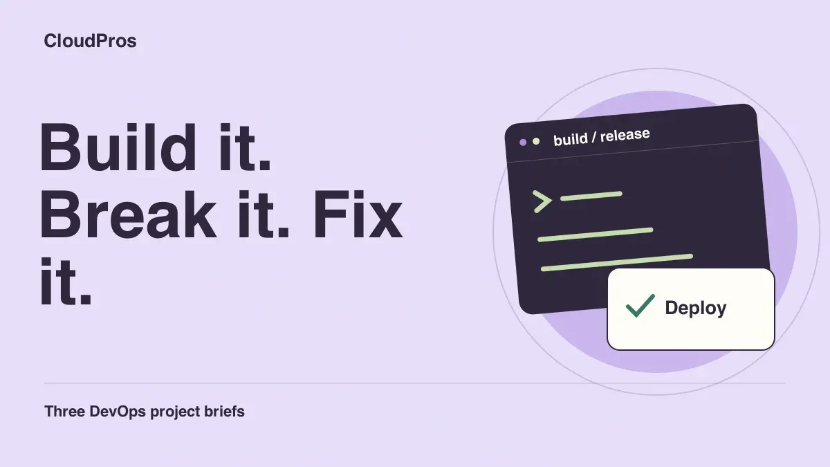 3 DevOps Projects for Beginners: Build, Test and Explain