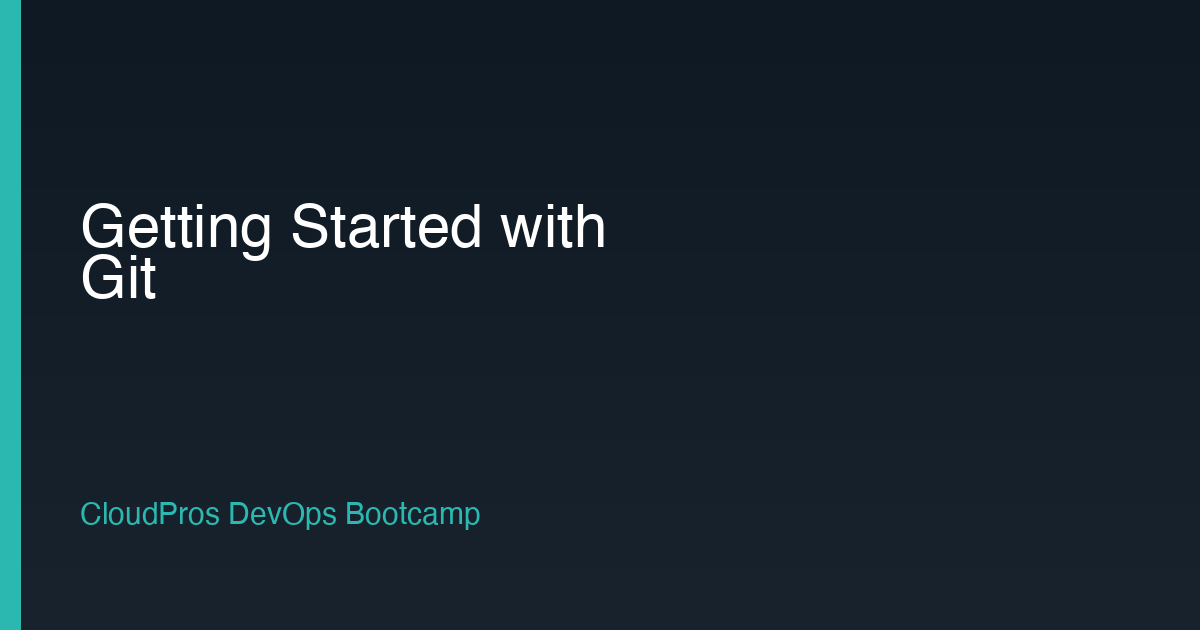 Getting Started with Git: A DevOps Perspective